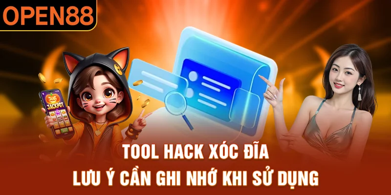 Tool hack xóc đĩa và lưu ý khi sử dụng